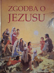 ZGODBA O JEZUSU