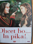 Because I Said So Ohcet bo in pika DVD