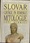 Mitologija  - Slovar grške in rimske mitologije - Popust na kolicino