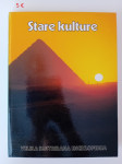 STARE KULTURE - VELIKA ILUSTRIRANA ENCIKLOPEDIJA