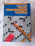 VELIKI UGANKARSKI SLOVAR Opisi gesel po abecedi-Martin Ojsteršek