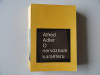 ALFRED ADLER, O NERVOZNOM KARAKTERU