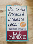 Dale Carnegie, How to win friends and influence people