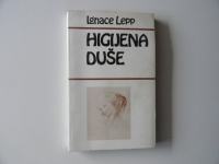 IGNACE LEPP, HIGIJENA DUŠE