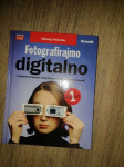 Fotografirajmo digitalno (1. knjiga)