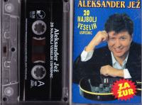 kaseta ALEKSANDER JEŽ 20 najbolj veselih uspešnic ZA ŽUR (MC 695)