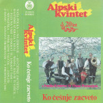 kaseta ALPSKI KVINTET - KO ČEŠNJE ZACVETO