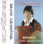 kaseta Branko Franc Gradišnik - Najlepše melodije