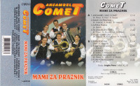 kaseta ANSAMBEL Comet  Mami za praznik