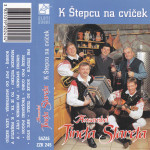 kaseta ANSAMBEL Tineta Stareta - K Štepcu na cviček