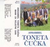 kaseta ANSAMBEL Toneta Čučka - Mami za rojstni dan