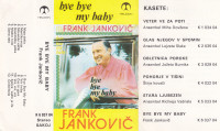 kaseta Frank Jankovič - Bye bye my baby