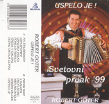 kaseta Robert Goter - Uspelo je! Svetovni prvak '99