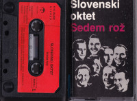 kaseta SLOVENSKI OKTET Sedem rož (MC  074)