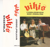 kaseta Vikis - Tyrolermusik med Joddling