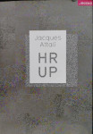 Jacques Attali, Hrup, 2008