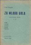 Za mlada grla: (mladinski zbori) : IV. del / Ciril Pregelj