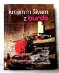 KROJIM IN ŠIVAM Z BURDO