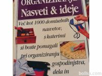 ORGANIZIRANJE NASVETI & IDEJE