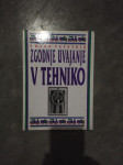 Zgodnje uvajanje v tehniko