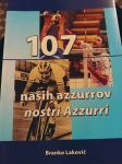 107 NAŠIH AZZUROV