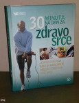 30 MINUTA NA DAN ZA ZDRAVO SRCE, Mozaik knjiga, NOVO, Ljubljana, 20 €