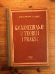 ALEKSANDAR PLENER - GALVANIZIRANJE U TEORIJI I PRAKSI