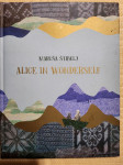 ALICE IN WONDERSELF, MARUŠA ŠTIBELJ