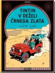 Georges Remi - Herge: Tintin: V deželi črnega zlata