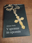 ANTON VOVK V SPOMIN IN OPOMIN