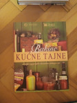 BAKINE KUĆNE TAJNE, Mozaik knjiga, Ljubljana, 15 €