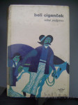 BELI CIGANČEK - PODGOREC