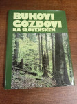 BUKOVI GOZDOVI NA SLOVENSKEM