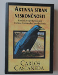 CARLOS CASTANEDA, AKTIVNA STRAN NESKONČNOSTI