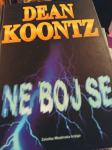 DEAN KOONTZ NE BOJ SE