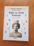 KAKO SO ŽIVELI FENIČANI (Federico Lara Peinado)