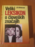 VELIKI LEKSIKON O ČLOVEŠKIH ZNAČAJIH (J. B. Delacour)