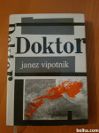 DOKTOR (Janez Vipotnik)