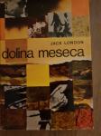 DOLINA MESECA - Jack London