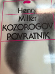 DOTIK HENRY MILLER KOZOROGOV POVRATNIK