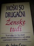 DR. JOHN GRAY MOŠKI SO DRUGAČNI ŽENSKE TUDI