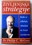 Dr. Phillip C. McGraw ŽIVLJENJSKE STRATEGIJE