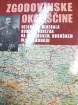 DRAGAN POTOČNIK ZGODOVINSKE OKOLIŠČINE , DELOVANJE GENERALA MAISTRA