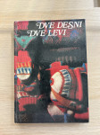 Dve desni dve levi