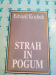 EDVARD KOCBEK, STRAH IN POGUM