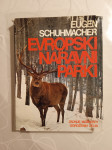 Schuhmacher - Evropski naravni parki