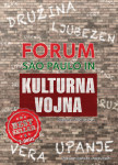 FORUM SAO PAULO IN KULTURNA VOJNA