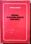 Hrana s katero boste shujšali - Isabelle Martin