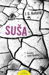 J. G. BALLARD: Suša - roman