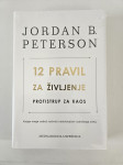 Jordan B. Peterson, 12 pravil za življenje